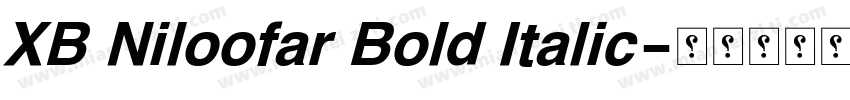 XB Niloofar Bold Italic字体转换